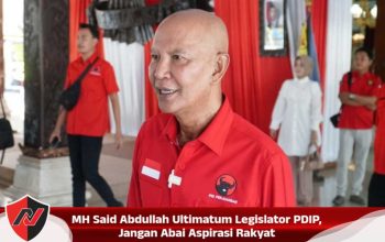 MH Said Abdullah Ultimatum Legislator PDIP, Jangan Abai Aspirasi Rakyat