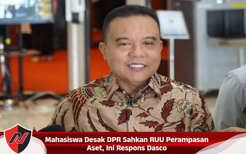 Mahasiswa Desak DPR Sahkan RUU Perampasan Aset, Ini Respons Dasco