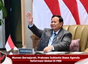 Momen Bersejarah, Prabowo Subianto Bawa Agenda Reformasi Global Di PBB