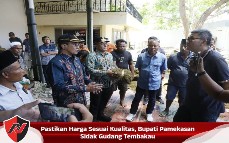 Pastikan Harga Sesuai Kualitas, Bupati Pamekasan Sidak Gudang Tembakau