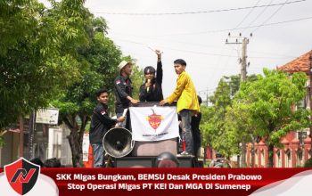 SKK Migas Bungkam, BEMSU Desak Presiden Prabowo Stop Operasi Migas PT KEI Dan MGA Di Sumenep