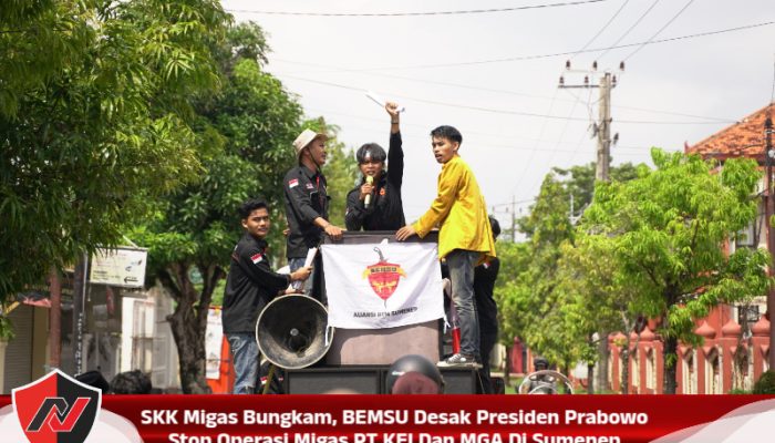SKK Migas Bungkam, BEMSU Desak Presiden Prabowo Stop Operasi Migas PT KEI Dan MGA Di Sumenep