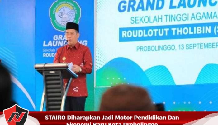 STAIRO Diharapkan Jadi Motor Pendidikan Dan Ekonomi Baru Kota Probolinggo