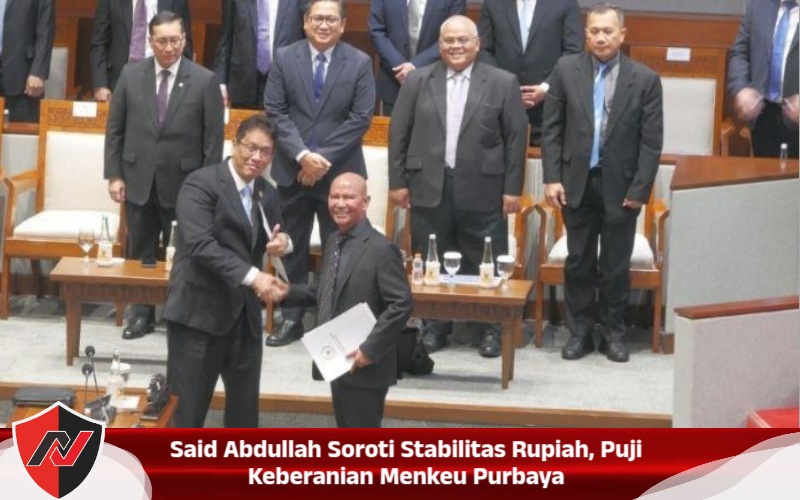 Said Abdullah Soroti Stabilitas Rupiah, Puji Keberanian Menkeu Purbaya