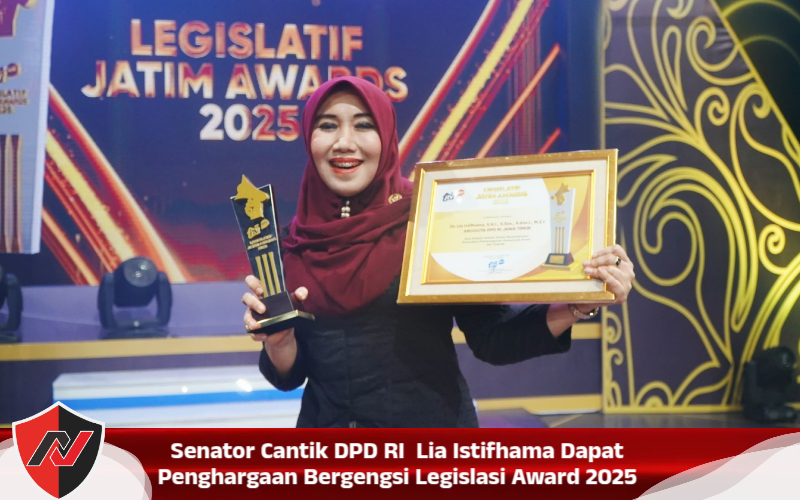 Senator Cantik DPD RI Lia Istifhama Dapat Penghargaan Bergengsi Legislasi Award 2025