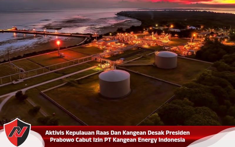 Aktivis Kepulauan Raas Dan Kangean Desak Presiden Prabowo Cabut Izin PT Kangean Energy Indonesia