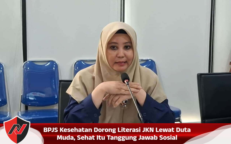 BPJS Kesehatan Dorong Literasi JKN Lewat Duta Muda, Sehat Itu Tanggung Jawab Sosial