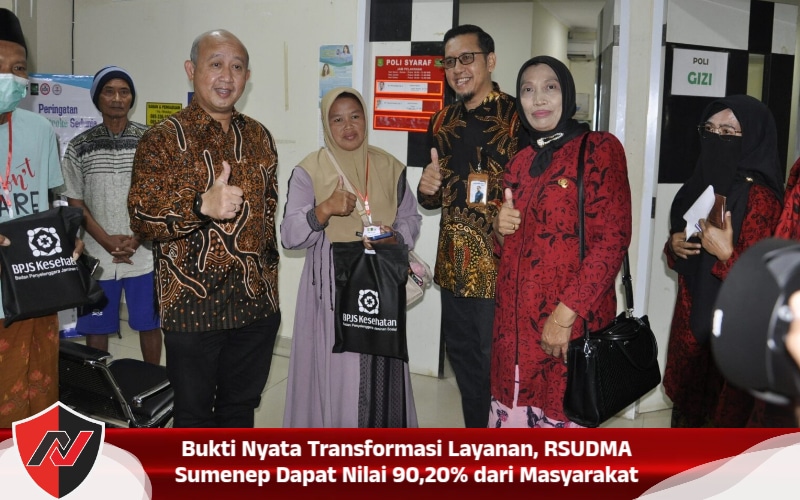 Bukti Nyata Transformasi Layanan, RSUDMA Sumenep Dapat Nilai 90,20% dari Masyarakat