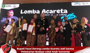Bupati Fauzi Dorong Lomba Acareta Jadi Sarana Pelestarian Budaya Lokal Anak Sumenep Bupati Fauzi Dorong Lomba Acareta Jadi Sarana Pelestarian Budaya Lokal Anak Sumenep