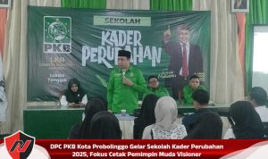 DPC PKB Kota Probolinggo Gelar Sekolah Kader Perubahan 2025, Fokus Cetak Pemimpin Muda Visioner DPC PKB Kota Probolinggo Gelar Sekolah Kader Perubahan 2025, Fokus Cetak Pemimpin Muda Visioner