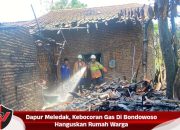 Dapur Meledak, Kebocoran Gas Di Bondowoso Hanguskan Rumah Warga