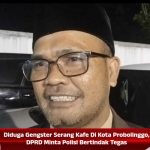 Diduga Gengster Serang Kafe Di Kota Probolinggo, DPRD Minta Polisi Bertindak Tegas