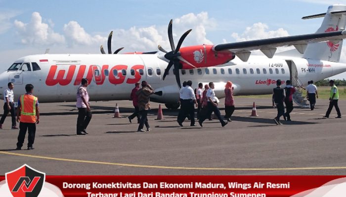 Dorong Konektivitas Dan Ekonomi Madura, Wings Air Resmi Terbang Lagi Dari Bandara Trunojoyo Sumenep