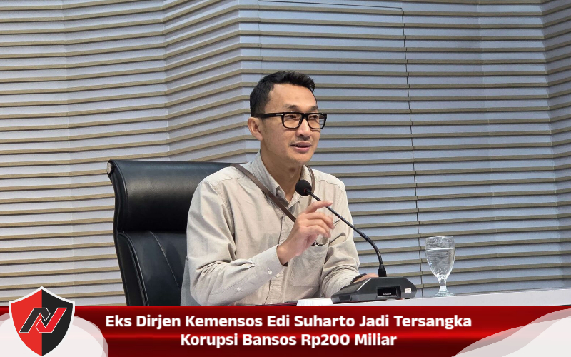 Eks Dirjen Kemensos Edi Suharto Jadi Tersangka Korupsi Bansos Rp200 Miliar