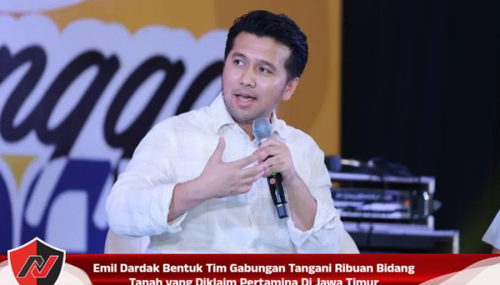 Emil Dardak Bentuk Tim Gabungan Tangani Ribuan Bidang Tanah yang Diklaim Pertamina Di Jawa Timur