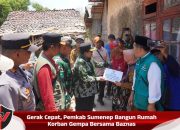 Gerak Cepat, Pemkab Sumenep Bangun Rumah Korban Gempa Bersama Baznas