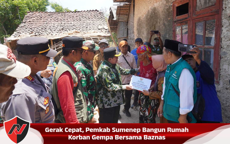 Gerak Cepat, Pemkab Sumenep Bangun Rumah Korban Gempa Bersama Baznas
