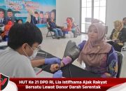HUT Ke 21 DPD RI, Lia Istifhama Ajak Rakyat Bersatu Lewat Donor Darah Serentak