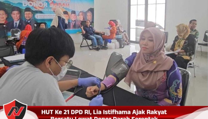 HUT Ke 21 DPD RI, Lia Istifhama Ajak Rakyat Bersatu Lewat Donor Darah Serentak
