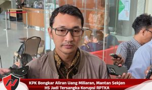 KPK Bongkar Aliran Uang Miliaran, Mantan Sekjen HS Jadi Tersangka Korupsi RPTKA KPK Bongkar Aliran Uang Miliaran, Mantan Sekjen HS Jadi Tersangka Korupsi RPTKA
