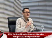 KPK Periksa Direktur Indosat, Bongkar Korupsi EDC BRI Rp744 Miliar