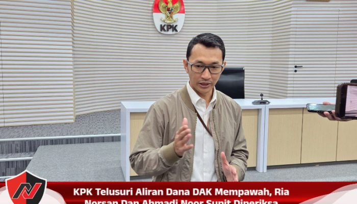 KPK Telusuri Aliran Dana DAK Mempawah, Ria Norsan Dan Ahmadi Noor Supit Diperiksa