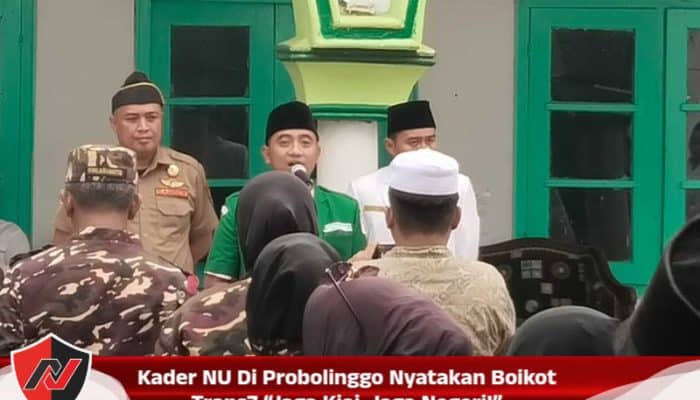 Kader NU Di Probolinggo Nyatakan Boikot Trans7 “Jaga Kiai, Jaga Negeri!”