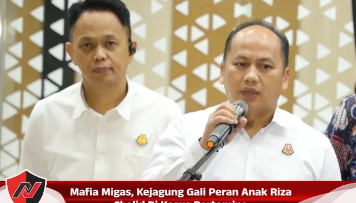 Mafia Migas, Kejagung Gali Peran Anak Riza Chalid Di Kasus Pertamina