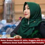 Motor Brebet Massal Di Jatim, Anggota DPD RI Lia Istifhama Desak Audit Nasional BBM Pertalite