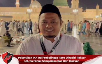 Pelantikan IKA UB Probolinggo Raya Dihadiri Rektor UB, Ra Fahmi Sampaikan Doa Dari Makkah