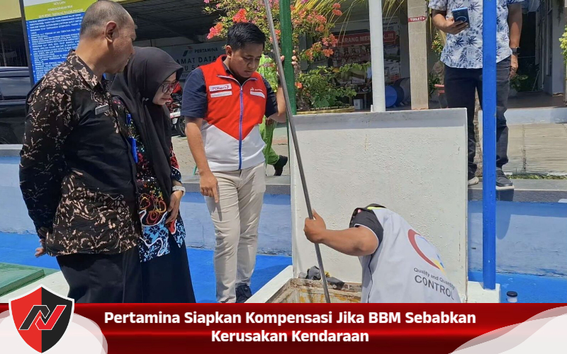 Pertamina Siapkan Kompensasi Jika BBM Sebabkan Kerusakan Kendaraan Pertamina Siapkan Kompensasi Jika BBM Sebabkan Kerusakan Kendaraan