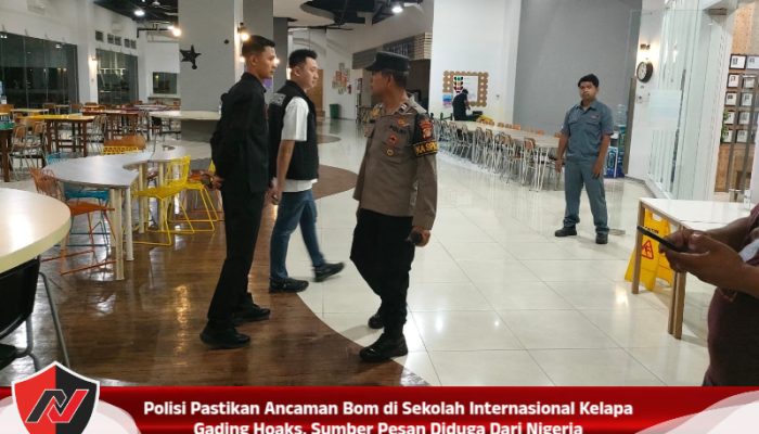 Polisi Pastikan Ancaman Bom di Sekolah Internasional Kelapa Gading Hoaks, Sumber Pesan Diduga Dari Nigeria