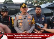 Polres Tangsel Kejar Pengirim Ancaman Bom Ke Dua Sekolah Internasional