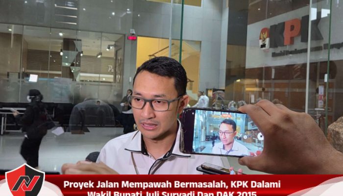 Proyek Jalan Mempawah Bermasalah, KPK Dalami Wakil Bupati Juli Suryadi Dan DAK 2015
