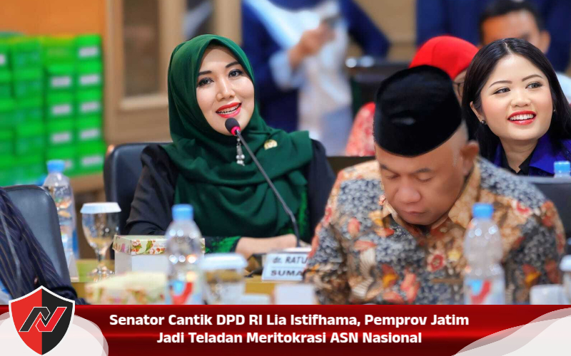 Senator Cantik DPD RI Lia Istifhama, Pemprov Jatim Jadi Teladan Meritokrasi ASN Nasional Senator Cantik DPD RI Lia Istifhama, Pemprov Jatim Jadi Teladan Meritokrasi ASN Nasional