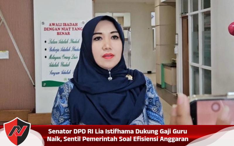 Senator DPD RI Lia Istifhama Dukung Gaji Guru Naik, Sentil Pemerintah Soal Efisiensi Anggaran
