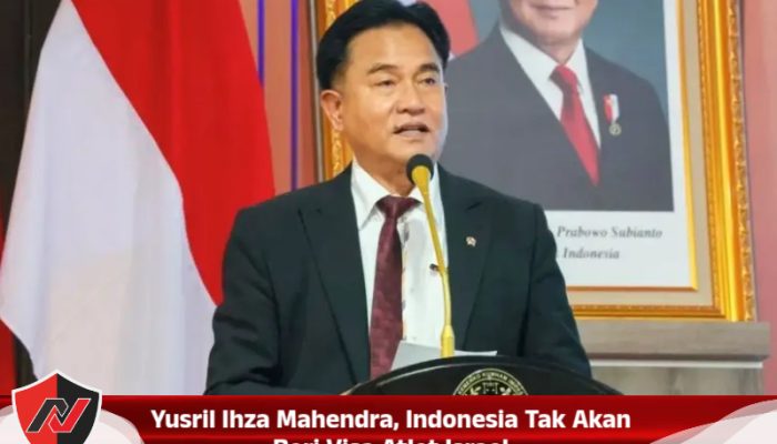 Yusril Ihza Mahendra, Indonesia Tak Akan Beri Visa Atlet Israel