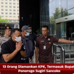 13 Orang Diamankan KPK, Termasuk Bupati Ponorogo Sugiri Sancoko