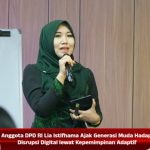 Anggota DPD RI Lia Istifhama Ajak Generasi Muda Hadapi Disrupsi Digital lewat Kepemimpinan Adaptif