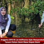 Anggota DPD RI Lia Istifhama Ajak Masyarakat Tanam Pohon Demi Masa Depan Bumi