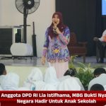 Anggota DPD RI Lia Istifhama, MBG Bukti Nyata Negara Hadir Untuk Anak Sekolah