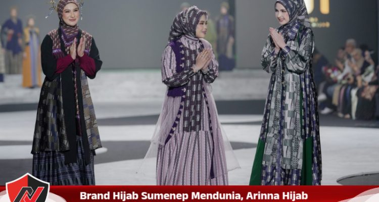 Brand Hijab Sumenep Mendunia, Arinna Hijab Premium Curi Spotlight SFP 2025