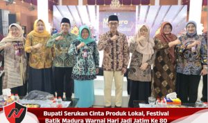 Bupati Serukan Cinta Produk Lokal, Festival Batik Madura Warnai Hari Jadi Jatim Ke 80 Bupati Serukan Cinta Produk Lokal, Festival Batik Madura Warnai Hari Jadi Jatim Ke 80