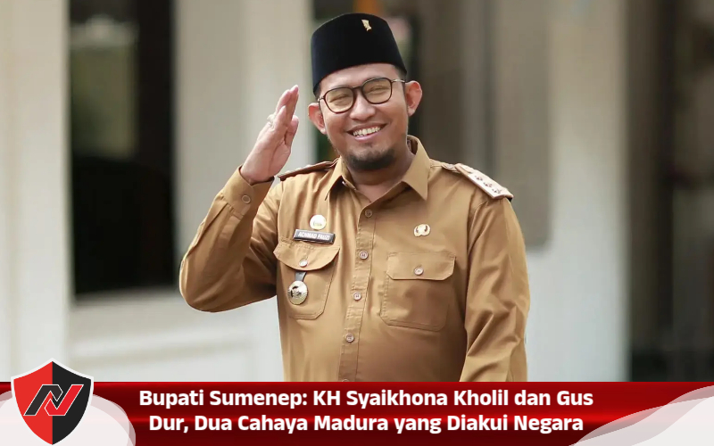 Bupati Sumenep: KH Syaikhona Kholil dan Gus Dur, Dua Cahaya Madura yang Diakui Negara