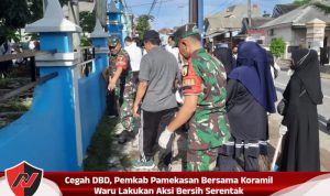 Cegah DBD, Pemkab Pamekasan Bersama Koramil Waru Lakukan Aksi Bersih Serentak Cegah DBD, Pemkab Pamekasan Bersama Koramil Waru Lakukan Aksi Bersih Serentak