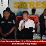 Cinta Berujung Maut, Pria Di Pamekasan Dibunuh Dan Dibakar Hidup-hidup