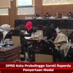 DPRD Kota Probolinggo Soroti Raperda Penyertaan Modal