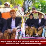 Dilepas dengan Becak Hias, Pasangan Itsbat Nikah Disambut Meriah Di Rumah Dinas Wali Kota Probolinggo