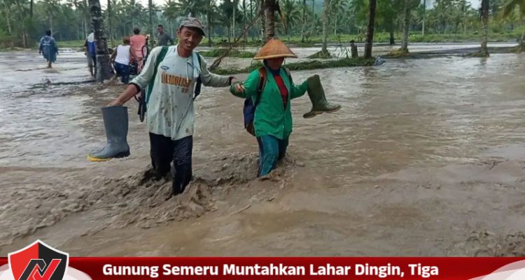 Gunung Semeru Muntahkan Lahar Dingin, Tiga Dusun Di Lumajang Terisolasi Total