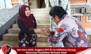 Hari Guru 2025, Anggota DPD RI Lia Istifhama Dorong Reformasi Pendidikan Berbasis Adab